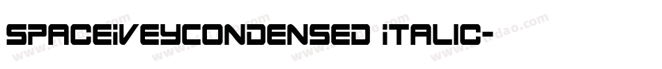 SpaceIveyCondensed Italic字体转换